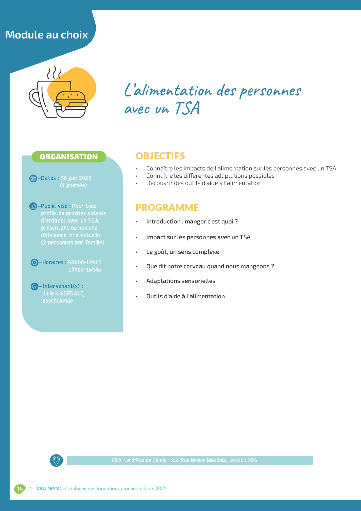 Affiche de la formation 'L’alimentation des personnes avec un TSA', organisée par le CRA Nord–Pas de Calais le 30 juin 2025 pour les proches aidants d’enfants avec autisme, abordant les impacts sensoriels et les adaptations alimentaires.